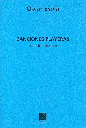 Canciones Playeras Chant-Piano , GesKlav (Part.)