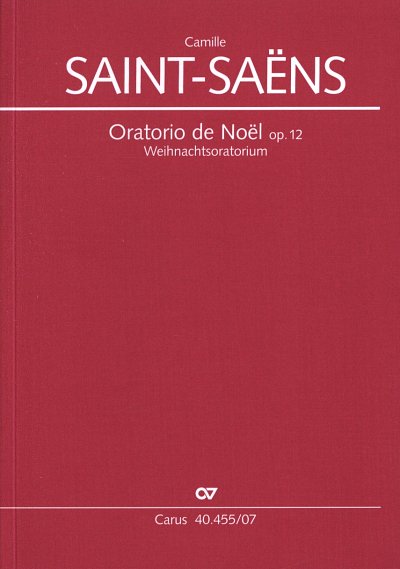 C. Saint-Saëns: Oratorio de Noël op. 12, 5GsGchStroOr (Stp)