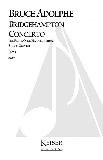 B. Adolphe: Bridgehampton Concerto for Mixed Octet, Full Score