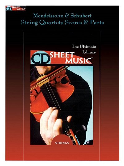 Mendelssohn & Schubert String Quartets, 2VlVaVc (CD-ROM)