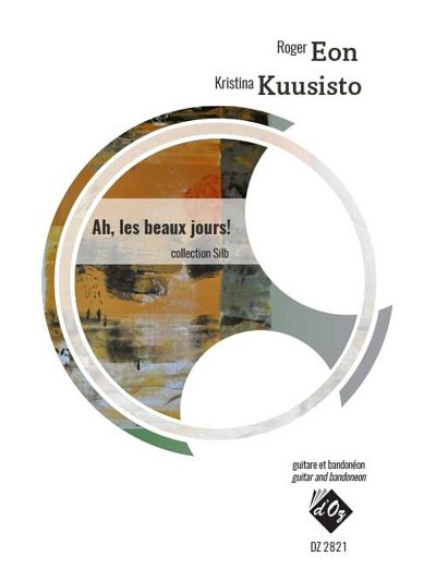 K. Kuusisto: Ah, Les Beaux Jours!