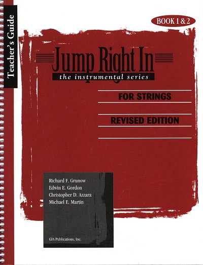 R.F. Grunow: Jump Right In - Teacher's Guide for Strings