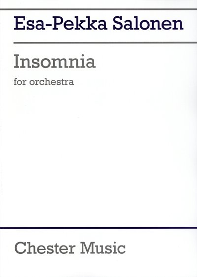 E.-P. Salonen: Insomnia For Orchestra, Sinfo (Part.)