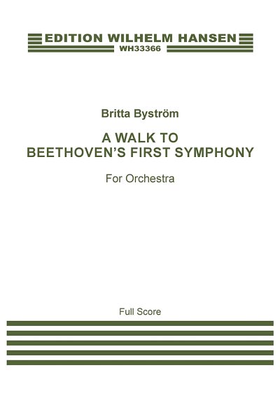 B. Byström: A Walk To Beethoven's First Symphony