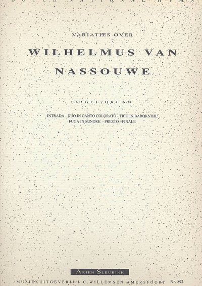 Variaties Over Wilhelmus, Org