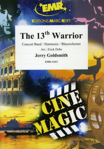 The 13th Warrior: for concert band score and parts