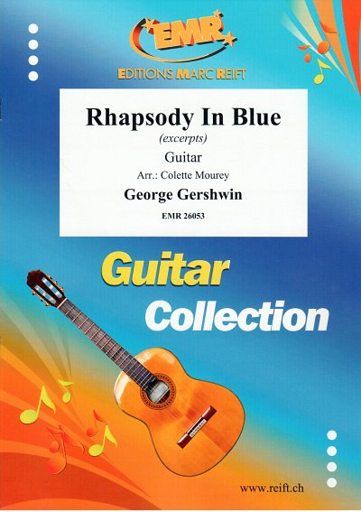 G. Gershwin: Rhapsody In Blue, Git