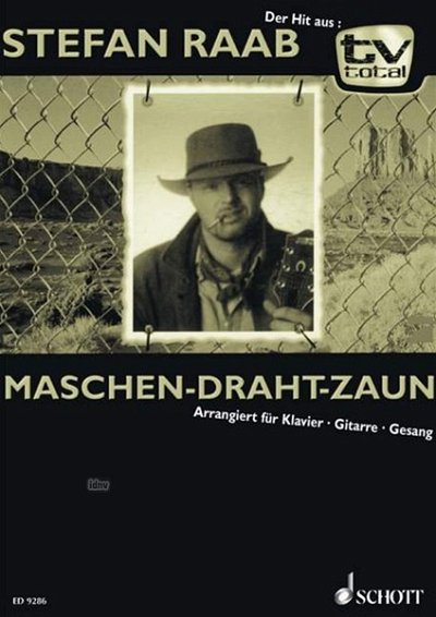 R. Stefan: Maschen-Draht-Zaun  (EA)