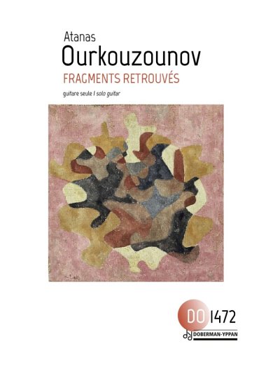 A. Ourkouzounov: Fragments retrouvés