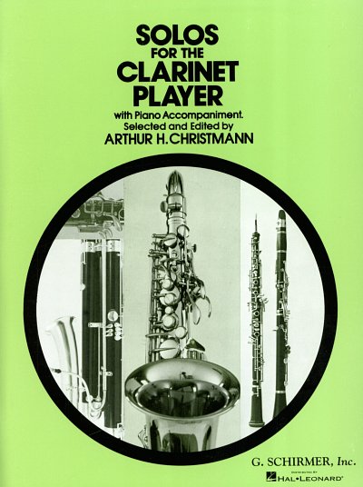 A.H. Christmann: Solos for the Clarinet , KlarKlv (KlavpaSt)