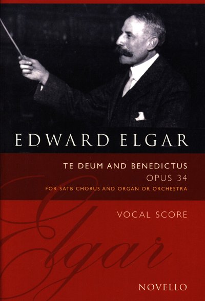 E. Elgar: Te Deum and Benedictus op.34, GchOrg (OrgA)