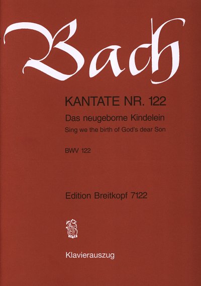 J.S. Bach: Kantate 122 Das Neugeborne Kindelein