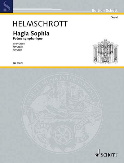 DL: R.M. Helmschrott: Hagia Sophia, Org