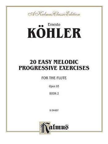 E. Köhler: 20 Easy Melodic Progressive Exercises, Vol. I, Fl