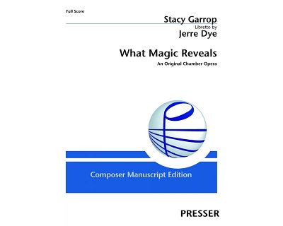 S. Garrop: What Magic Reveals   , 6GesKlav (Part.)