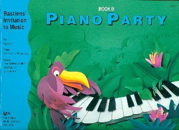 Invitation to Music - Piano Party Book B, Klav