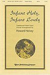 H. Helvey: Infant Holy, Infant Lowly