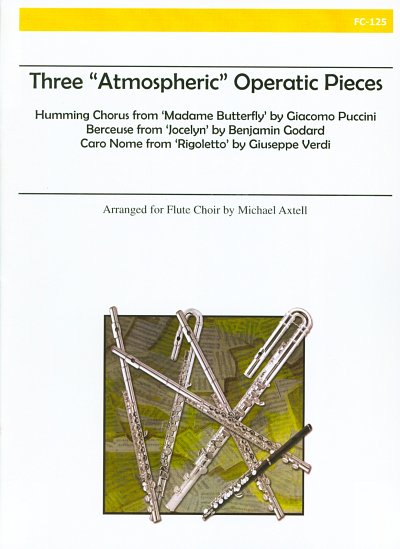 G. Verdi: Three Atmospheric Operatic Pieces, FlEns (Pa+St)