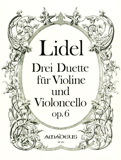 Lidel Andreas: 3 Duette Op 6