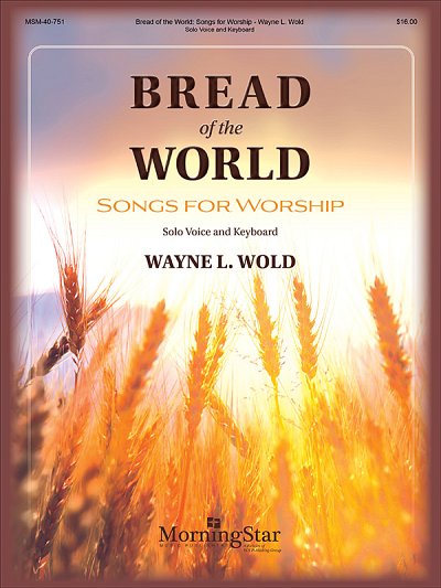 Bread of the World: Songs for Worship (KA)