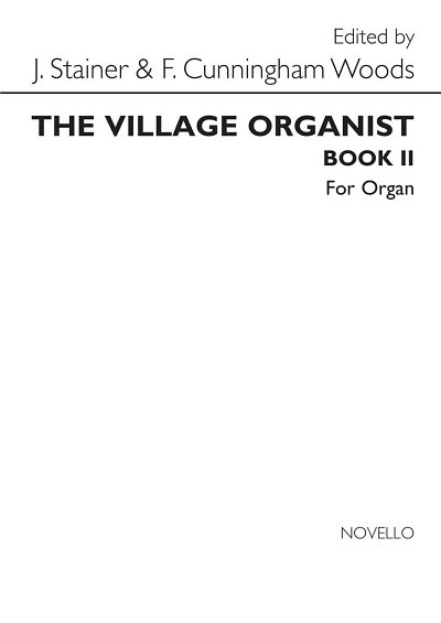 J. Stainer: Village Organist Book 2, Org