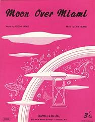 Joe Burke, Edgar Leslie: Moon Over Miami