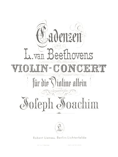 J. Joachim: Kadenzen zu Beethovens Violinkonzert , Viol
