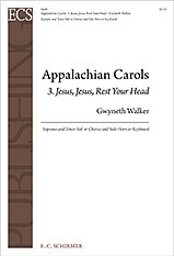 G. Walker: Appalachian Carols: 3 Jesus, Jesus, Rest Your Hea