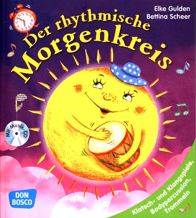 E. Gulden: Der rhythmische Morgenkreis (Bu+CD)