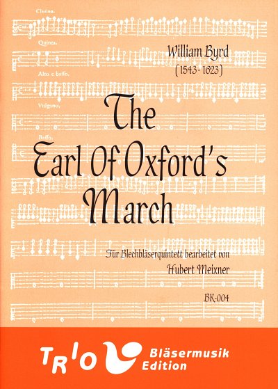 W. Byrd: Earl Of Oxford's March