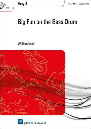 Big Fun on the Bass Drum, Brassb (Pa+St)