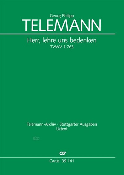 DL: G.P. Telemann: Herr, lehre uns bedenken TVWV 1:7, Ch (Pa