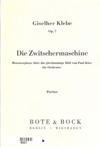 G. Klebe: Die Zwitschermaschine op. 7, Sinfo (Stp)