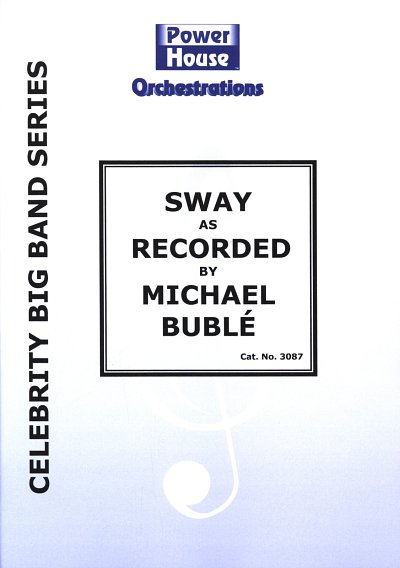 M. Buble: Sway (Quien Sera), Bigb (Pa+St)