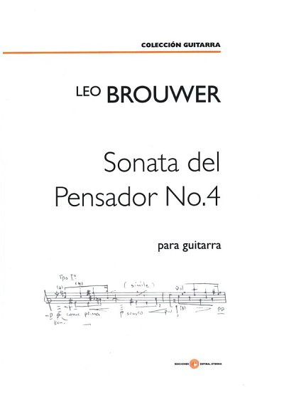 L. Brouwer: Sonata del Pensador No. 4, Git