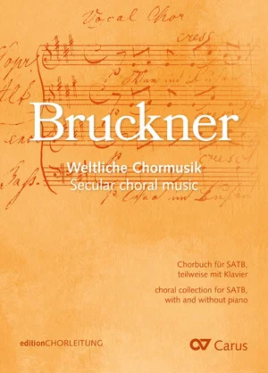 A. Bruckner: Bruckner Weltliche Chormusik, GchKlav (Chb) (0)