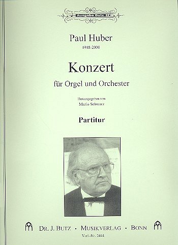 P. Huber: Konzert, OrgOrch (Part.)