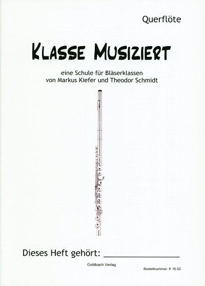 M. Kiefer: Klasse musiziert, Blkl/Fl