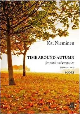 K. Nieminen: Time Around Autumn For 12 Winds and Percussion