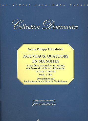 G.P. Telemann: Nouveaux Quatuors En 6 Suites