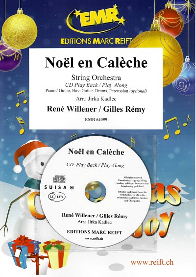 R. Willener: Noël en Calèche, Stro (+CD)