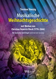 T. Sterzik: Musikalische Weihnachtsgeschicht, SprOrg (Part.)