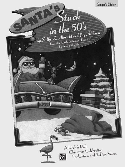 S.K. Albrecht: Santa's Stuck in the 50's, Ch