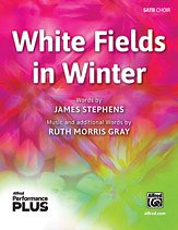 DL: J.S.R.M. Gray: White Fields in Winter SATB