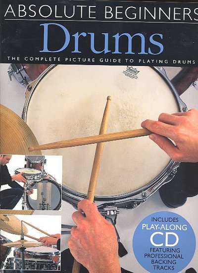 D. Zubraski: Absolute Beginners - Drums, Drst (+CD)