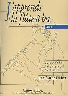 J. Veilhan: J'Apprends La Flute À Bec Alto (Part.)