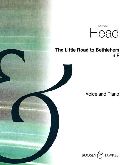 M. Head: Little Road To Bethlehem In F