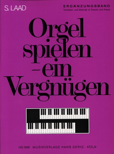 S. Laad: Orgelspielen ein Vergnuegen, EOrg