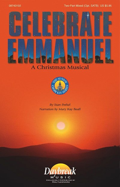 S. Pethel: Celebrate Emmanuel, Ch2Klav (Chpa)