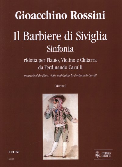 G. Rossini: Il Barbiere di Siviglia, FlVlGit (Pa+St)